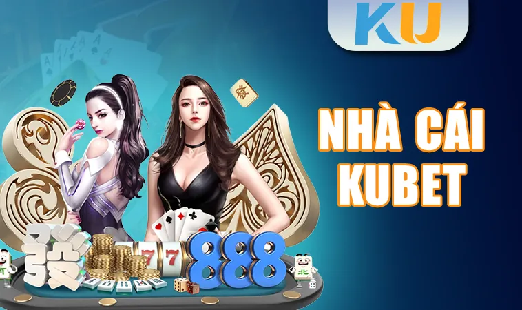 Trang chủ 32 Kubet - Nhà Cái Ku Bet - Trang Chủ Cá Cược Casino Online Số 1 VN
